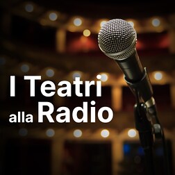 I teatri alla radio del 20/03/2024-Speciale Gor'kij - L'albergo dei poveri (epilogo) e Una conversazione con Massimo Popolizio - RaiPlay Sound