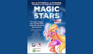 copertina Magic Stars, le Winx volano nel Planetario di Napoli a Citta&#39; della Scienza