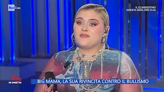 La Vita in diretta. Big Mama, la rivincita contro il bullismo - RaiPlay
