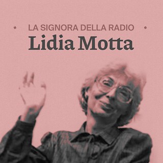 Copertina La Signora della Radio: Lidia Motta