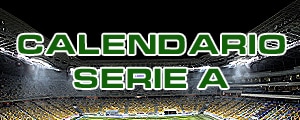 CALENDARIO SERIE A CALENDARIO SERIE A