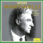 Le voci della lirica: tenore, Giovanni Martinelli