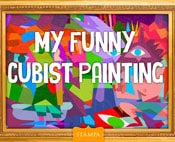 My Funny Cubist Painting