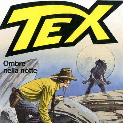 Copertina del fumetto 'Tex - Ombre nella notte' in cui  si vede Tex appostato dietro a un masso mentre spia una creatura seminuda dalle sembianze mostruose, con la pelle viola e i lunghi capelli neri al vento, la cui sagoma si staglia contro la luna piena.