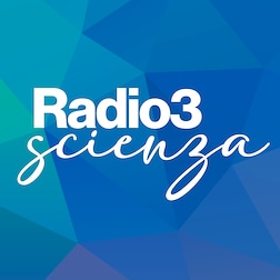 Radio3 Scienza del 06/05/2024 - RaiPlay Sound