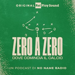 Zero a Zero Ep64 Gazzelle, leoni e il tucumano Pereyra - RaiPlay Sound