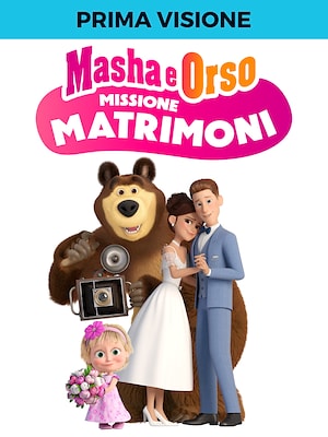 Masha e Orso - Missione matrimoni - RaiPlay