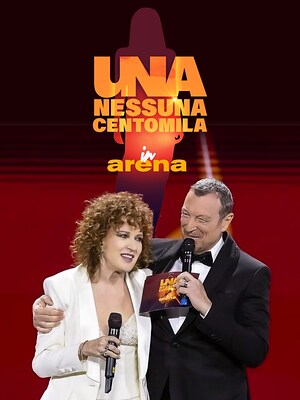 Una Nessuna Centomila in Arena - 08/05/2024 - RaiPlay