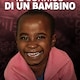 Il sorriso di un bambino