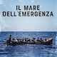 Il mare dell'emergenza