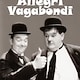 Stanlio e Ollio - Allegri vagabondi