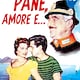 Pane, amore e...