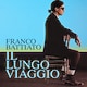 Franco Battiato - Il lungo viaggio