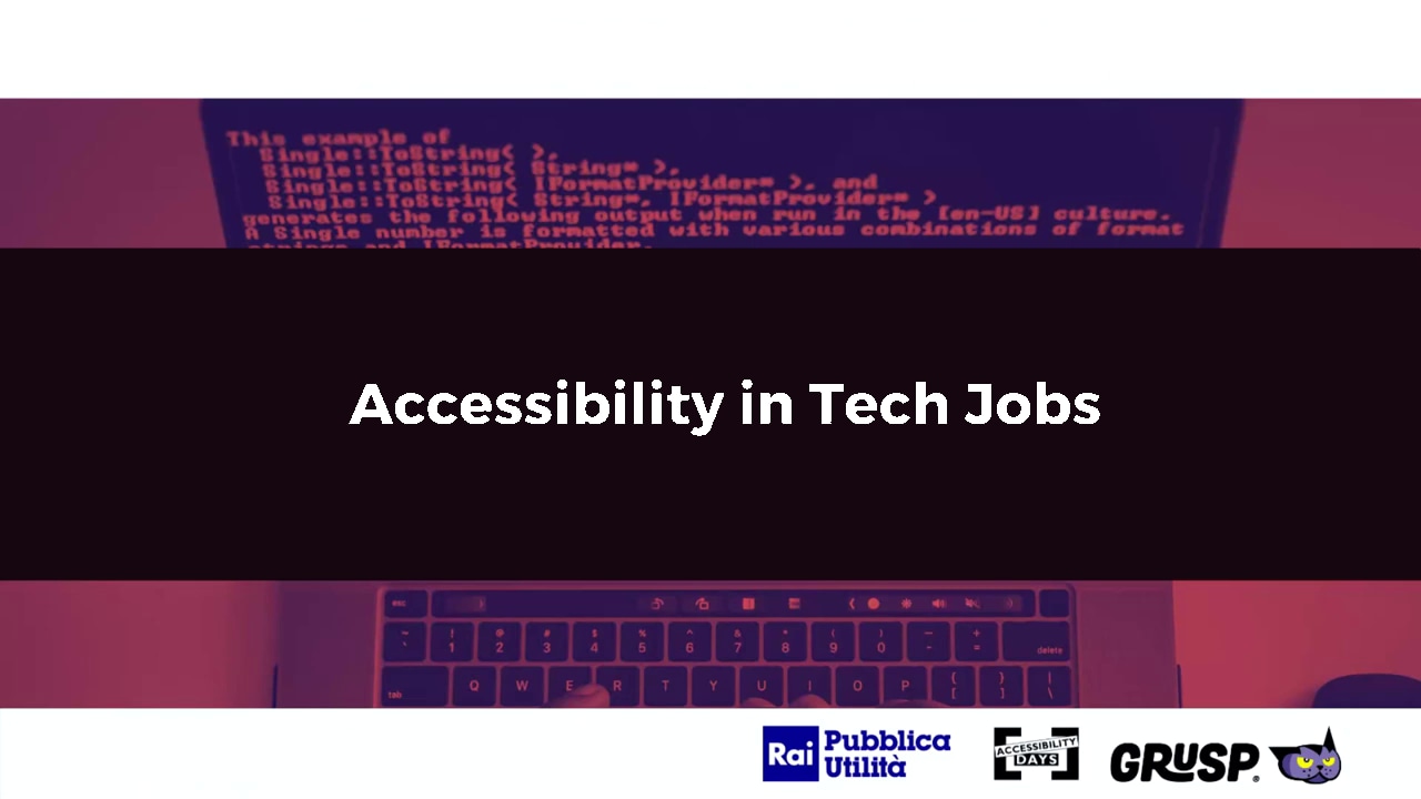 ACCESSIBILITY IN TECH JOBS