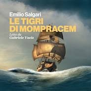 AD ALTA VOCE: LE TIGRI DI MOMPRACEM