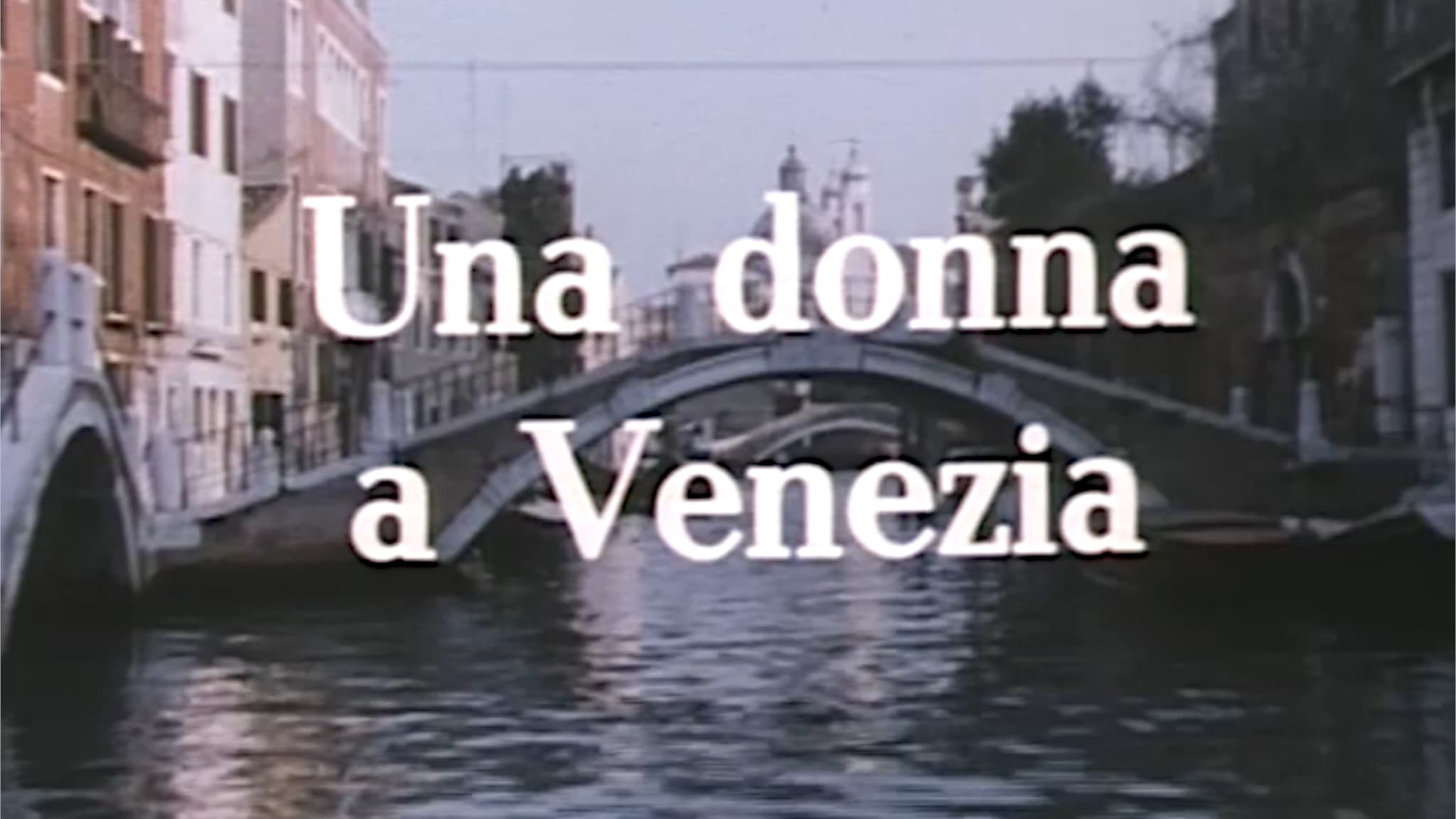 Rai Premium Una donna a Venezia - S1E2 - Episodio 2