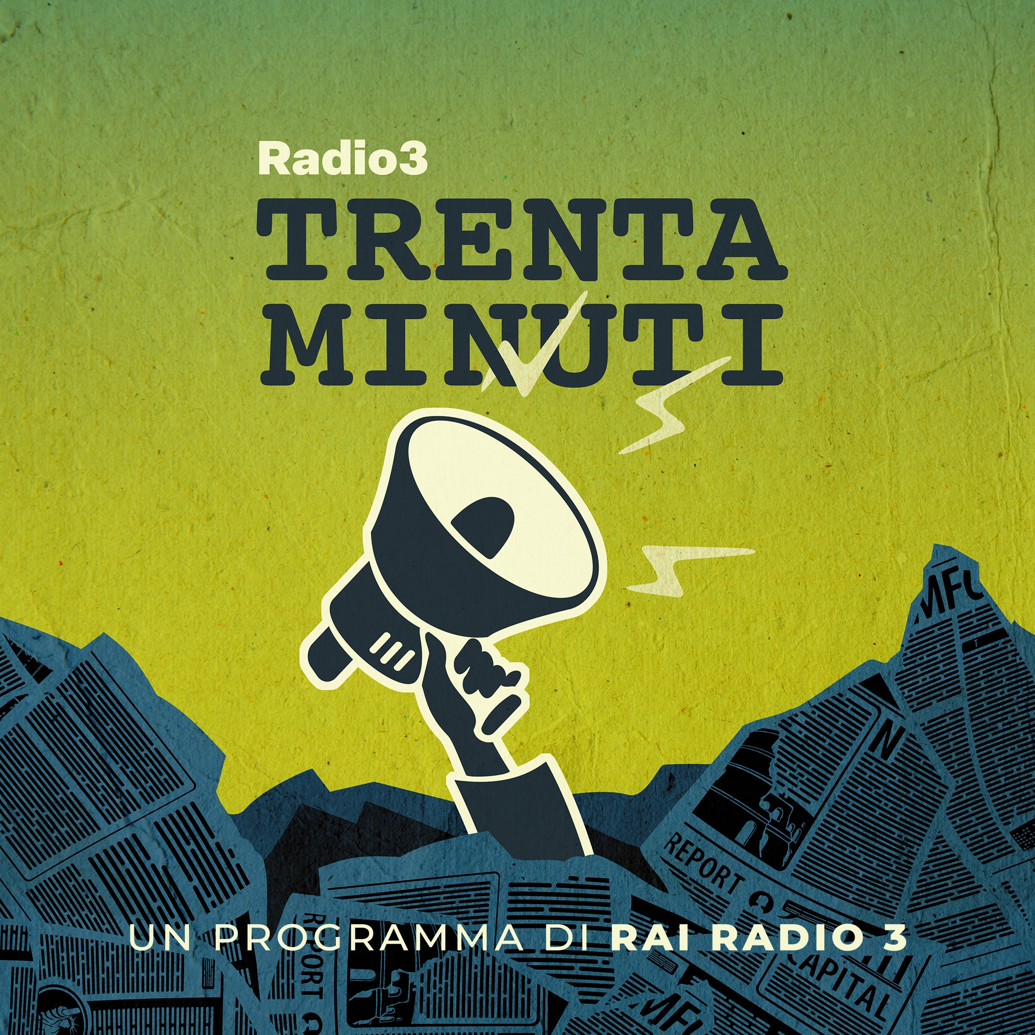 Rai Radio 3 Radio3 Trenta Minuti